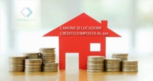 CANONE DI LOCAZIONE: CREDITO D’IMPOSTA AL 60%  Provvedimento attuativo, modello e istruzioni dell’agenzia delle entrate