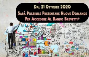 Dal 21 Ottobre 2020 Sarà Possibile Presentare Nuove Domande Per Accedere Al Bando Brevetti+