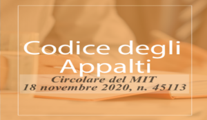 La Circolare Del MIT Sulle Problematiche Relative Agli Appalti Pubblici, All’edilizia E All’ambiente.