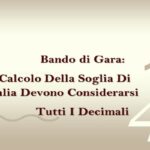 Per Il Calcolo Della Soglia Di Anomalia Devono Considerarsi Tutti I Decimali.