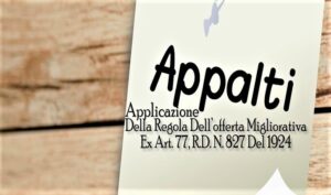 Applicazione Della Regola Dell’offerta Migliorativa Ex Art. 77, R.D. N. 827 Del 1924