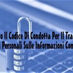 Operativo Il Codice Di Condotta Per Il Trattamento Dei Dati Personali Sulle Informazioni Commerciali