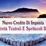 Nuovo Credito Di Imposta Per Attività Teatrali E Spettacoli Dal Vivo