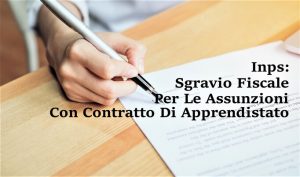 Inps: Sgravio Contributivo Per Le Assunzioni Con Contratto Di Apprendistato