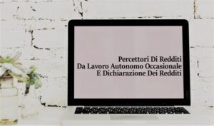 Percettori Di Redditi Da Lavoro Autonomo Occasionale E Dichiarazione Dei Redditi