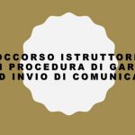 Soccorso Istruttorio In Procedura Di Gara: PEC Ed Invio Di Comunicazioni