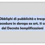 MIMS: obblighi di pubblicità e trasparenza nelle procedure in deroga ex art. 11 comma 2 del Decreto Semplificazioni