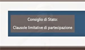 Consiglio di Stato: Clausole limitative di partecipazione