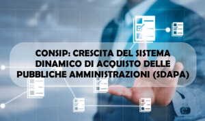 CONSIP: Crescita Del Sistema Dinamico Di Acquisto Delle Pubbliche Amministrazioni (SDAPA)
