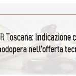 TAR Toscana: Indicazione dei costi della manodopera nell’offerta tecnica