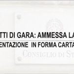 Accesso agli atti di gara: Ammessa la presentazione in forma cartacea