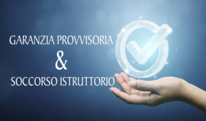 Garanzia Provvisoria & Soccorso Istruttorio