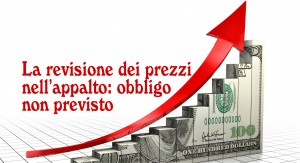 La revisione dei prezzi nell’appalto: obbligo non previsto