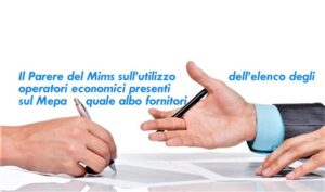 Il Parere del Mims sull’utilizzo  dell’elenco degli operatori economici presenti sul MePA quale albo fornitori